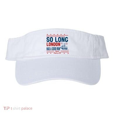 So Long London Had A Good Run American Ship Ttdp Visor