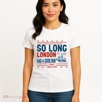 So Long London Had A Good Run American Ship Ttdp Women's T-Shirt thumb 4