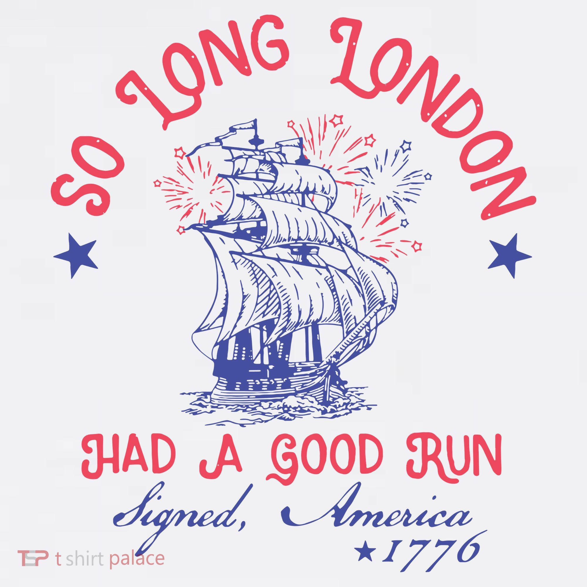 So Long London Had A Good Run Funny 4th Of July Baby Bodysuit