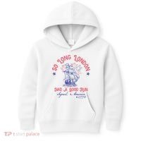 So Long London Had A Good Run Funny 4th Of July Kids Hoodie thumb 0