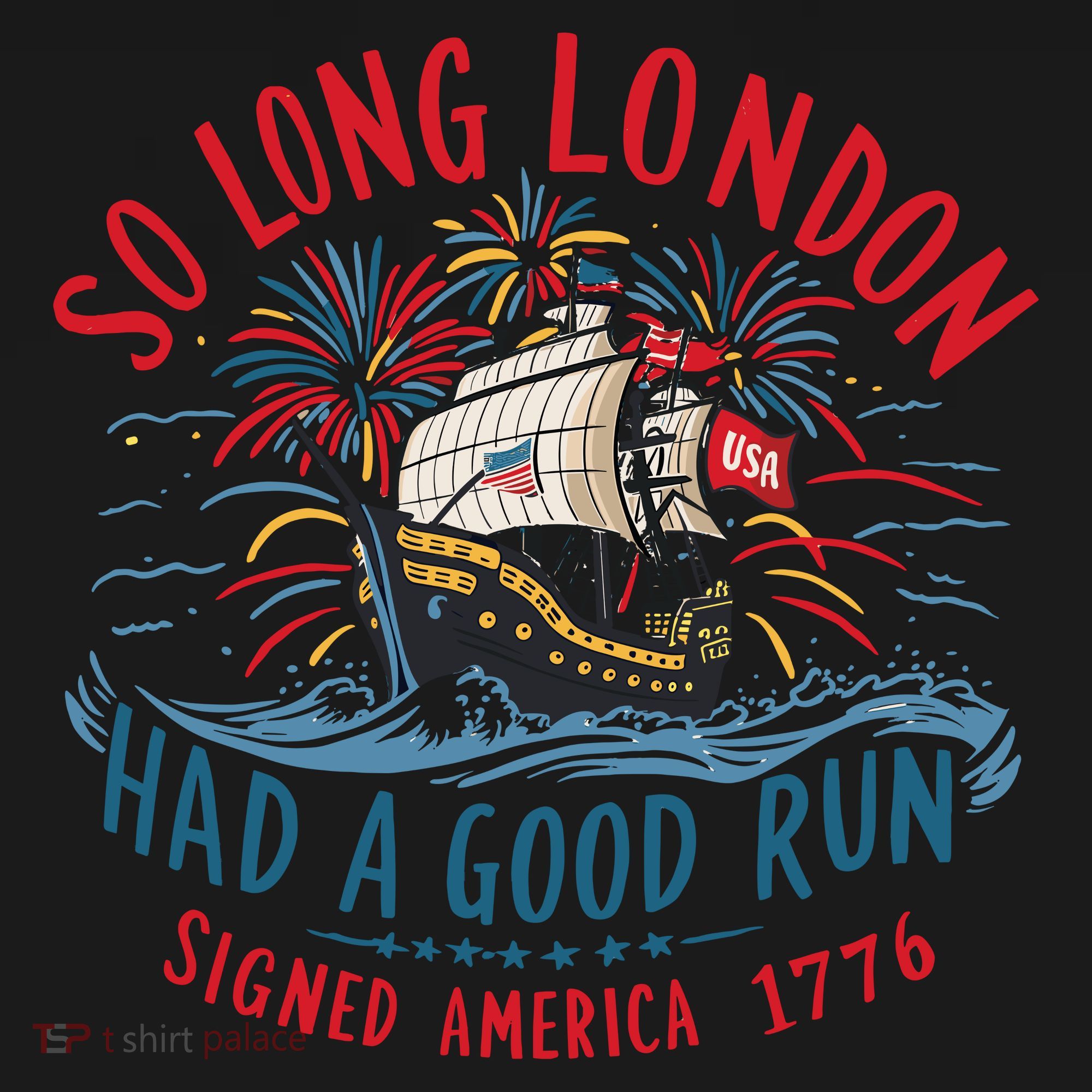 So Long London Had A Good Run Funny 4th Of July Toddler Hoodie