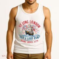 So Long London Had A Good Run Funny 4th Of July Tank Top thumb 3