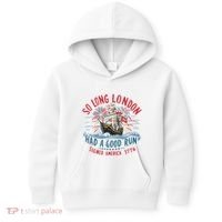So Long London Had A Good Run Funny 4th Of July Kids Hoodie thumb 0