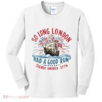 So Long London Had A Good Run Funny 4th Of July Kids Long Sleeve Shirt thumb 0