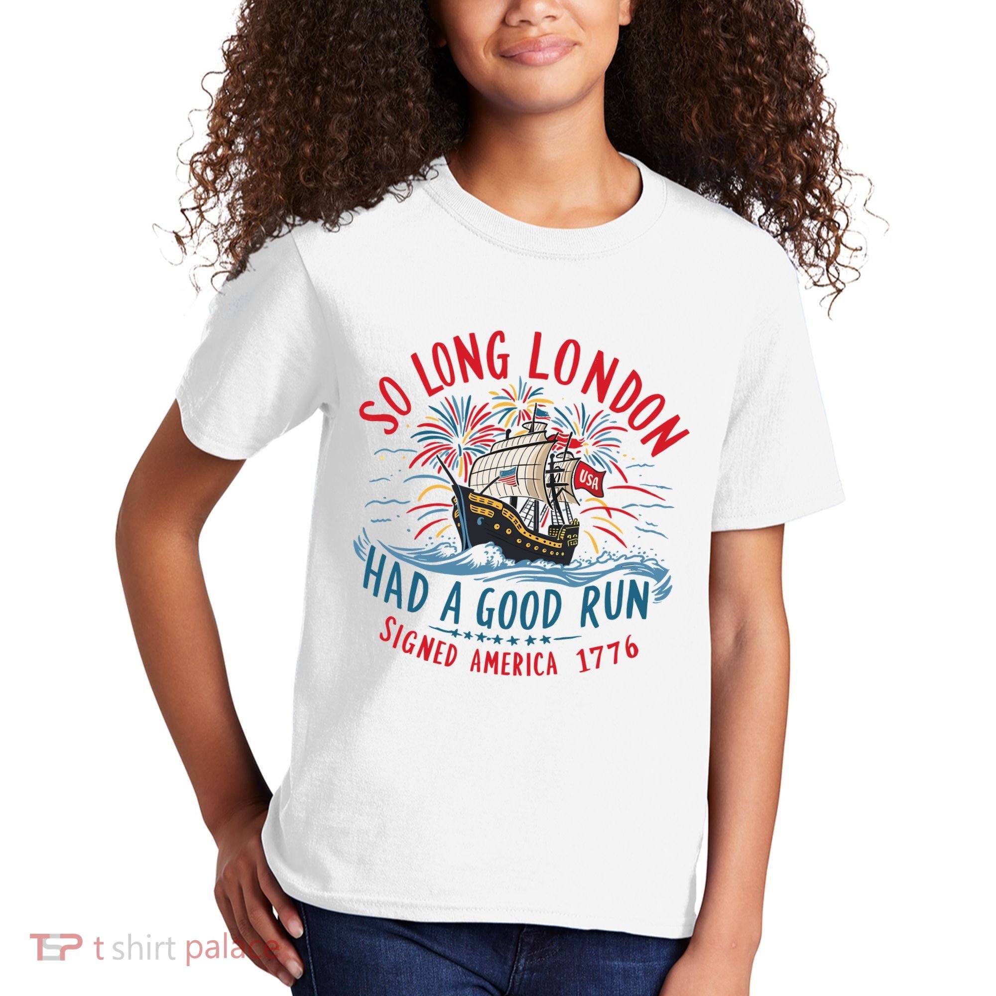 So Long London Had A Good Run Funny 4th Of July Kids T-Shirt