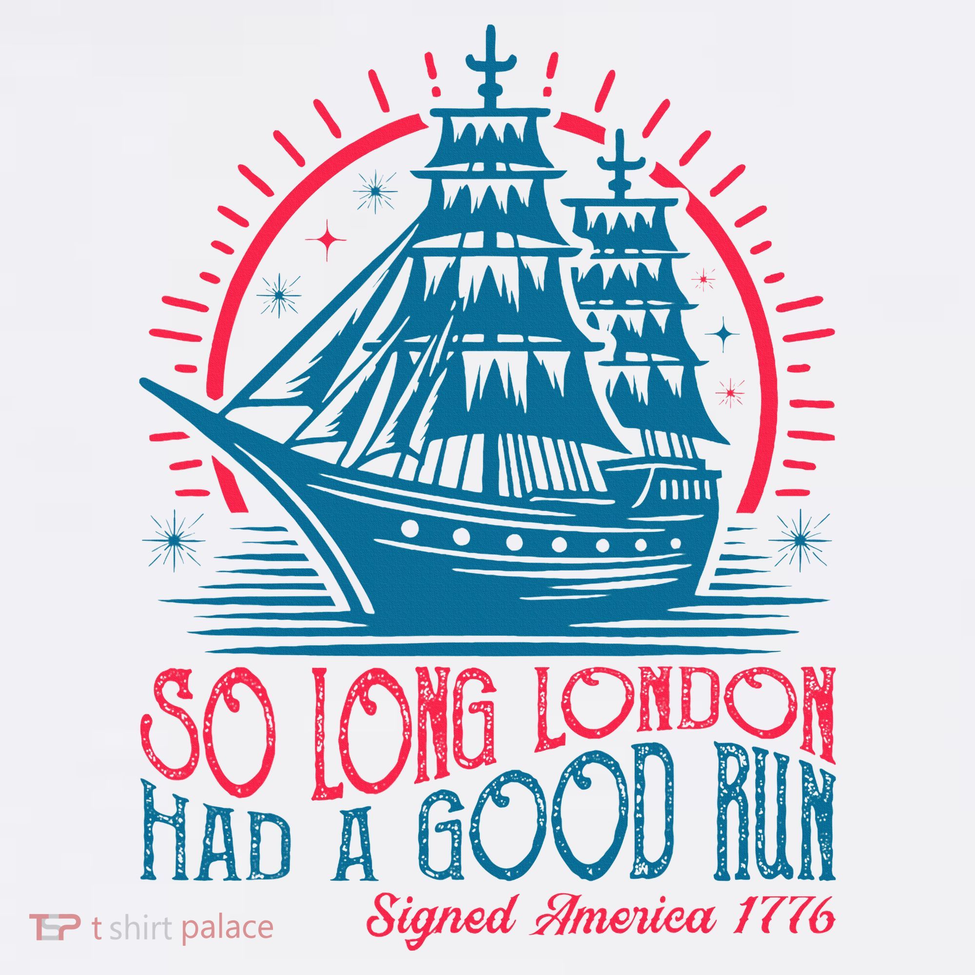 So Long London Had A Good Run Funny 4th Of July Long Sleeve Shirt