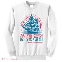 So Long London Had A Good Run Funny 4th Of July Sweatshirt thumb 0