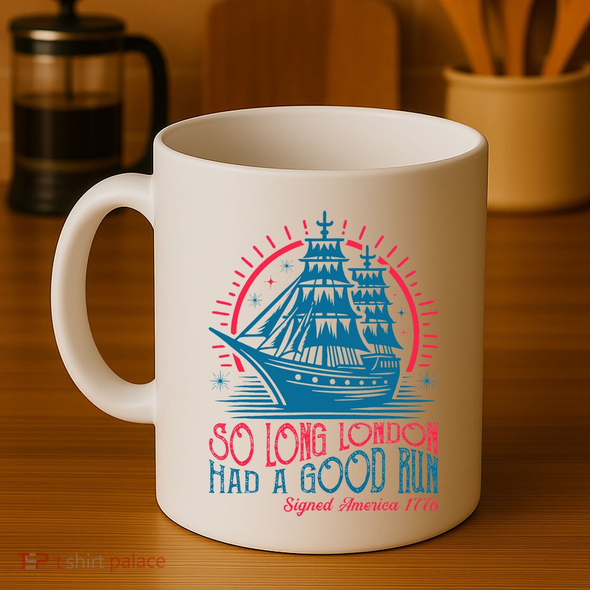 So Long London Had A Good Run Funny 4th Of July Coffee Mug