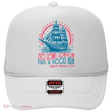 So Long London Had A Good Run Funny 4th Of July Hat