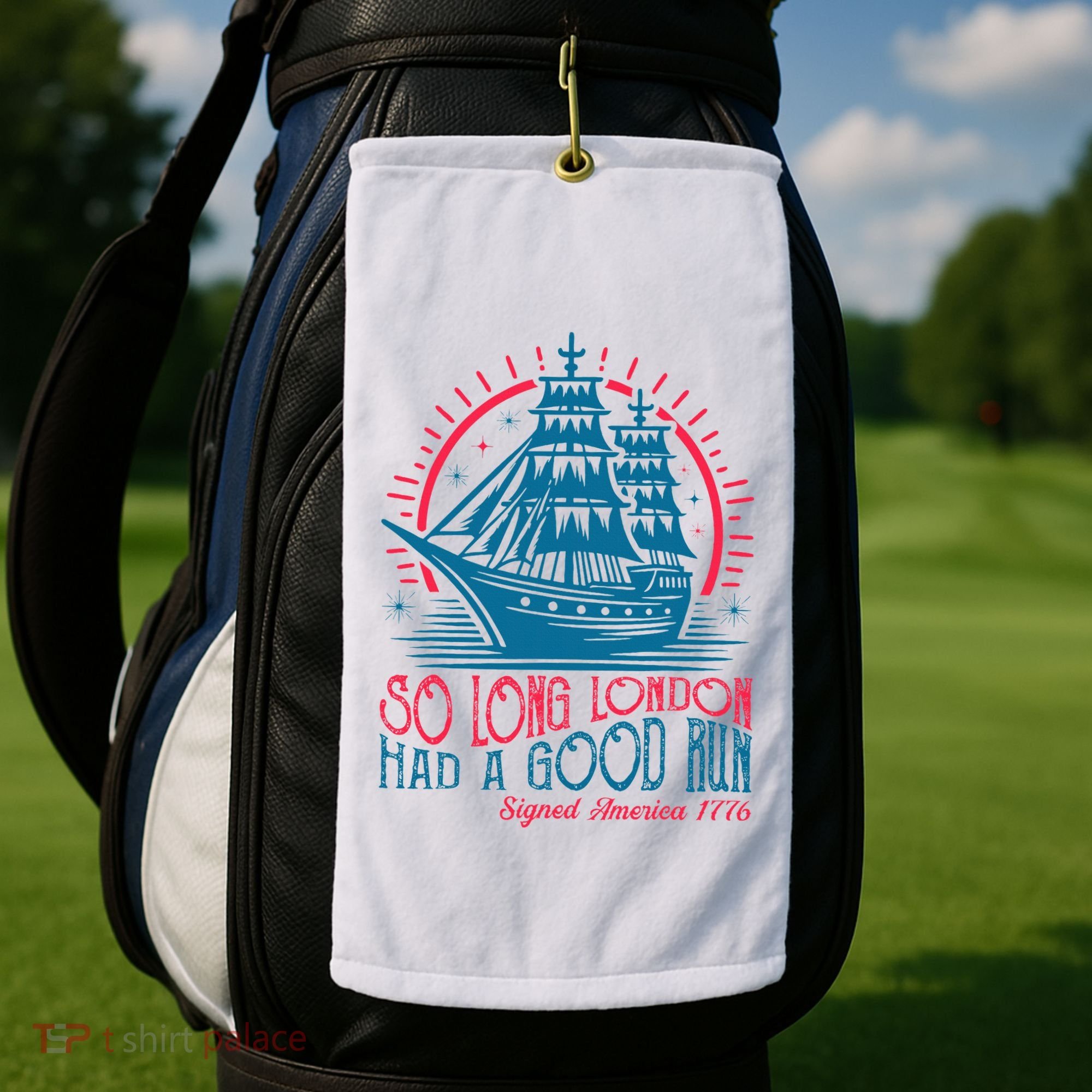 So Long London Had A Good Run Funny 4th Of July Golf Towel