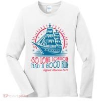 So Long London Had A Good Run Funny 4th Of July Women's Long Sleeve Shirt thumb 0