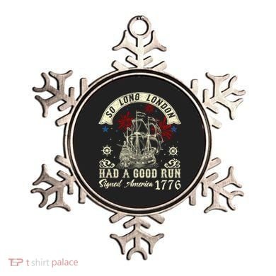 So Long London Had A Good Run Funny 4th Of July Ornament