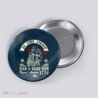 So Long London Had A Good Run Funny 4th Of July Button thumb 0