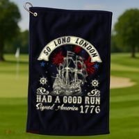 So Long London Had A Good Run Funny 4th Of July Golf Towel thumb 1