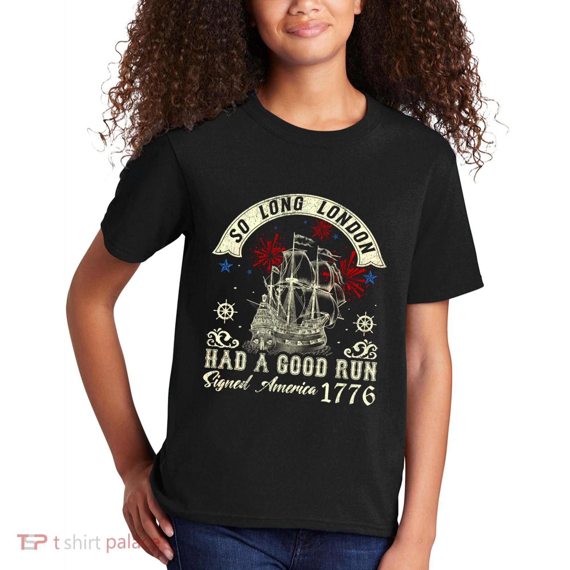 So Long London Had A Good Run Funny 4th Of July Kids T-Shirt