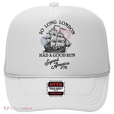 So Long London Had A Good Run Signed America 1776 Hat