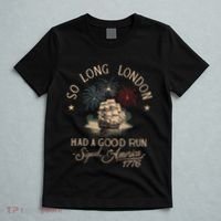 So Long London Had A Good Run Funny 4th Of July America 1776 T-Shirt thumb 5