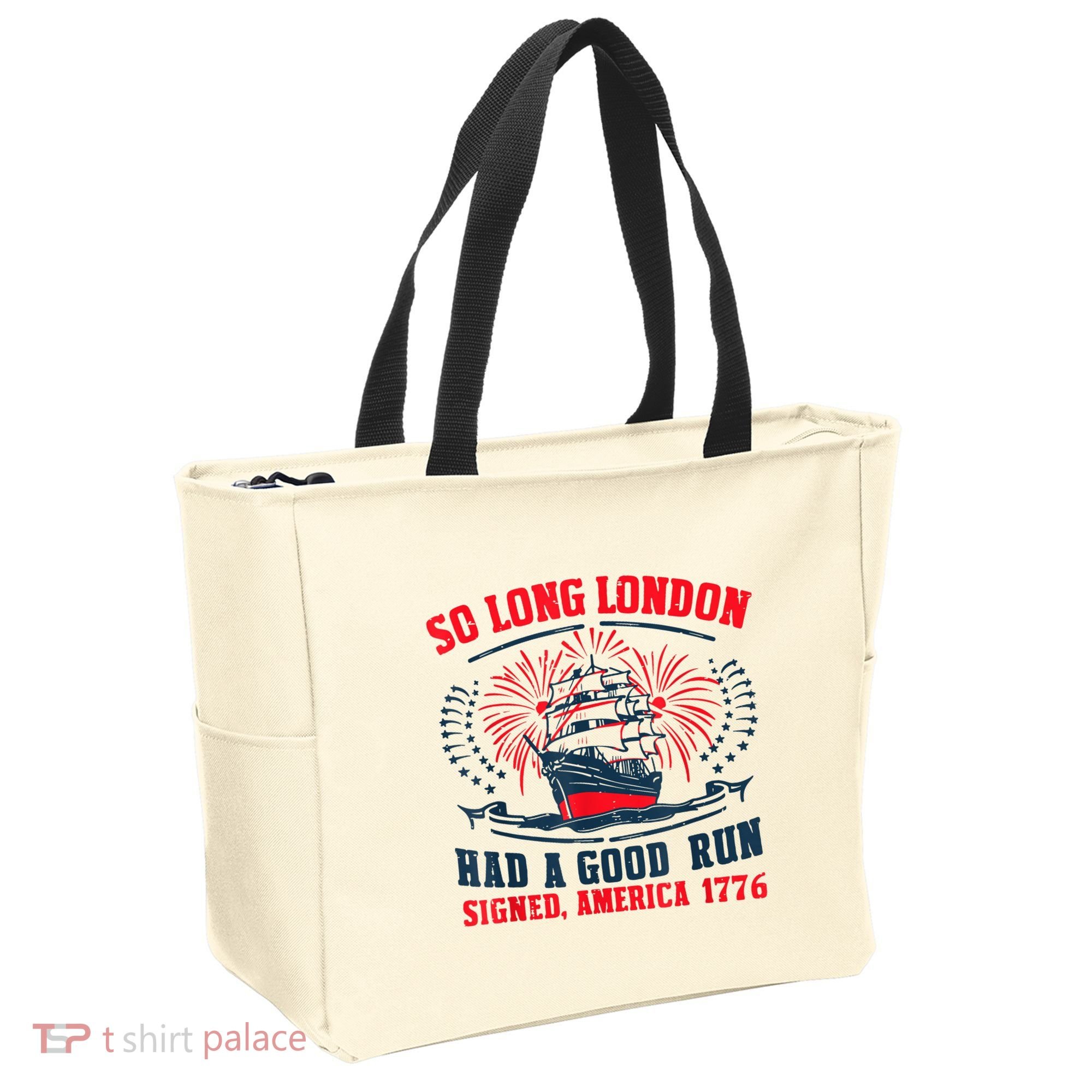 So Long London Had A Good Run Funny 4th Of July Tote Bag