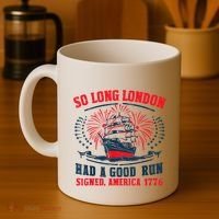 So Long London Had A Good Run Funny 4th Of July Coffee Mug thumb 4