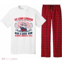So Long London Had A Good Run Funny 4th Of July Pajama Set thumb 0