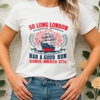 So Long London Had A Good Run Funny 4th Of July Women's T-Shirt thumb 2