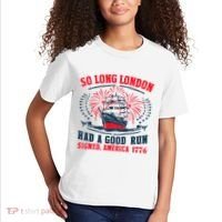 So Long London Had A Good Run Funny 4th Of July Kids T-Shirt thumb 2