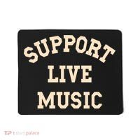 Support Live Music, Musicians Concertgoers Music Lovers Mousepad thumb 0