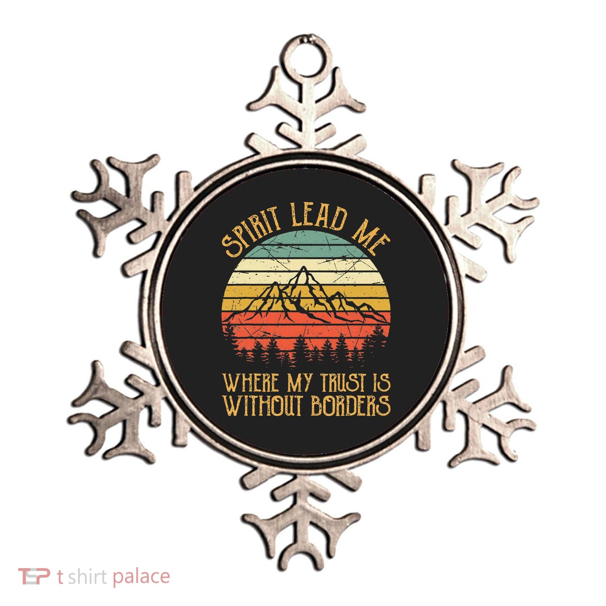 Spirit Lead Me Where My Trust Is Without Border Christian Ornament