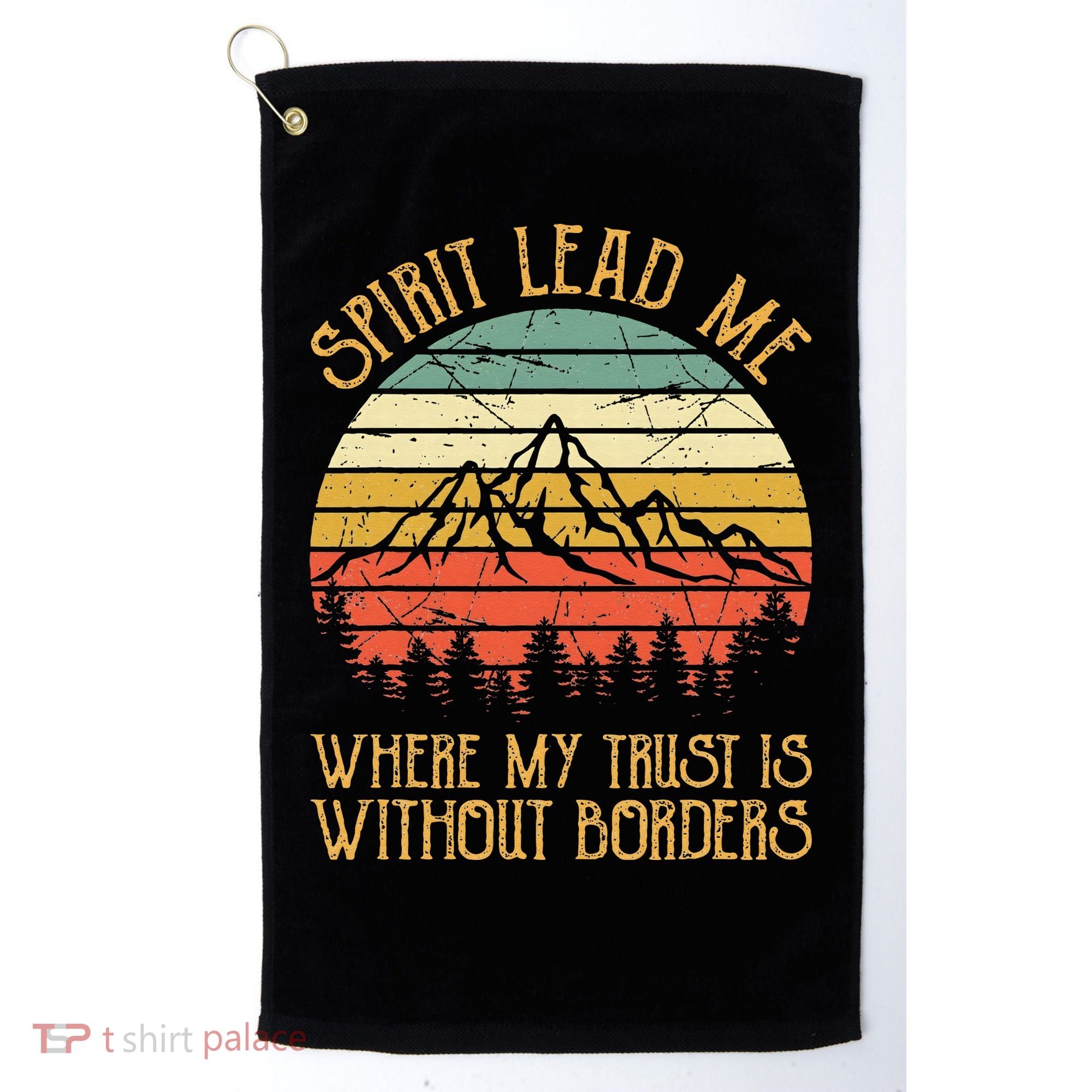 Spirit Lead Me Where My Trust Is Without Border Christian Golf Towel