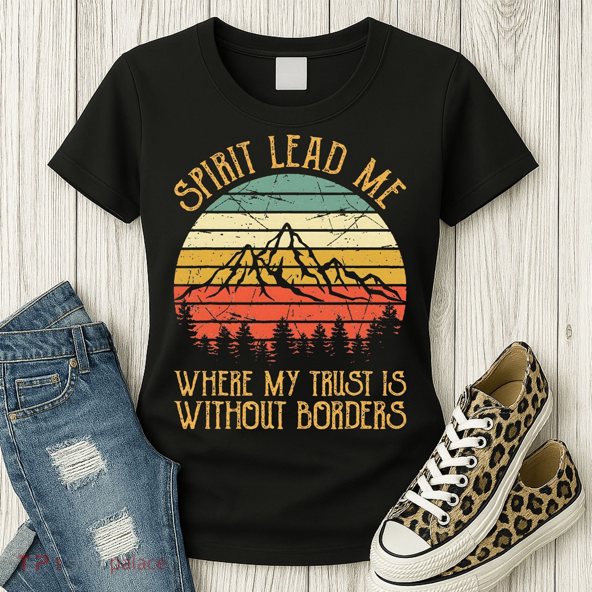 Spirit Lead Me Where My Trust Is Without Border Christian Women's T-Shirt
