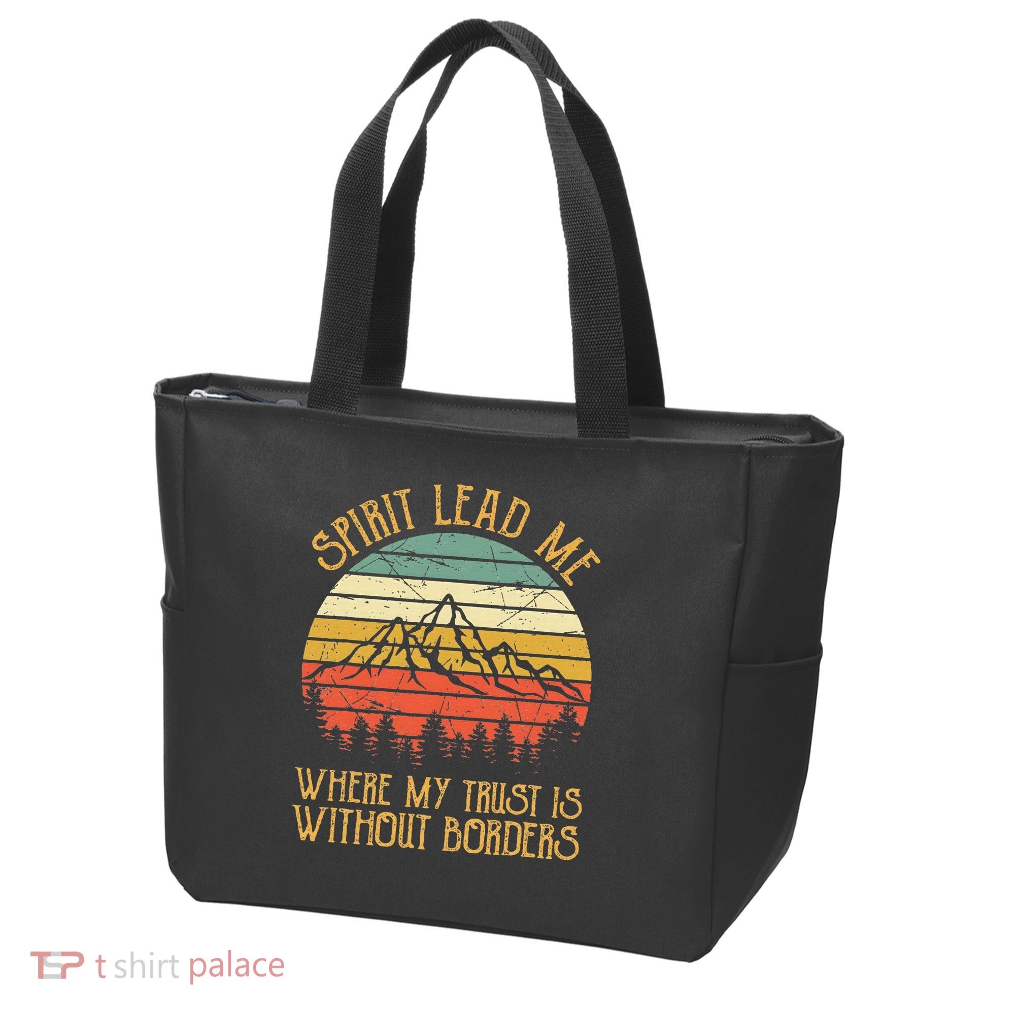 Spirit Lead Me Where My Trust Is Without Border Christian Tote Bag