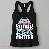 Shark Lives Matter Wildlife Marine Biologist Shark Lovers Women's Tank Top thumb 3