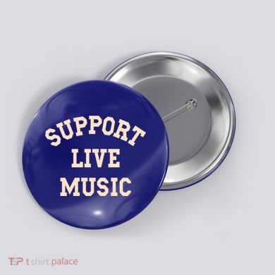 Support Live Music Musicians Concertgoers Music Lovers Gift Button