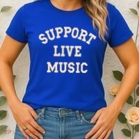 Support Live Music Musicians Concertgoers Music Lovers Gift Women's T-Shirt thumb 2