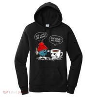 She Loves Me More Crochet Yarn And Coffee Funny Crocheting Women's Hoodie thumb 0