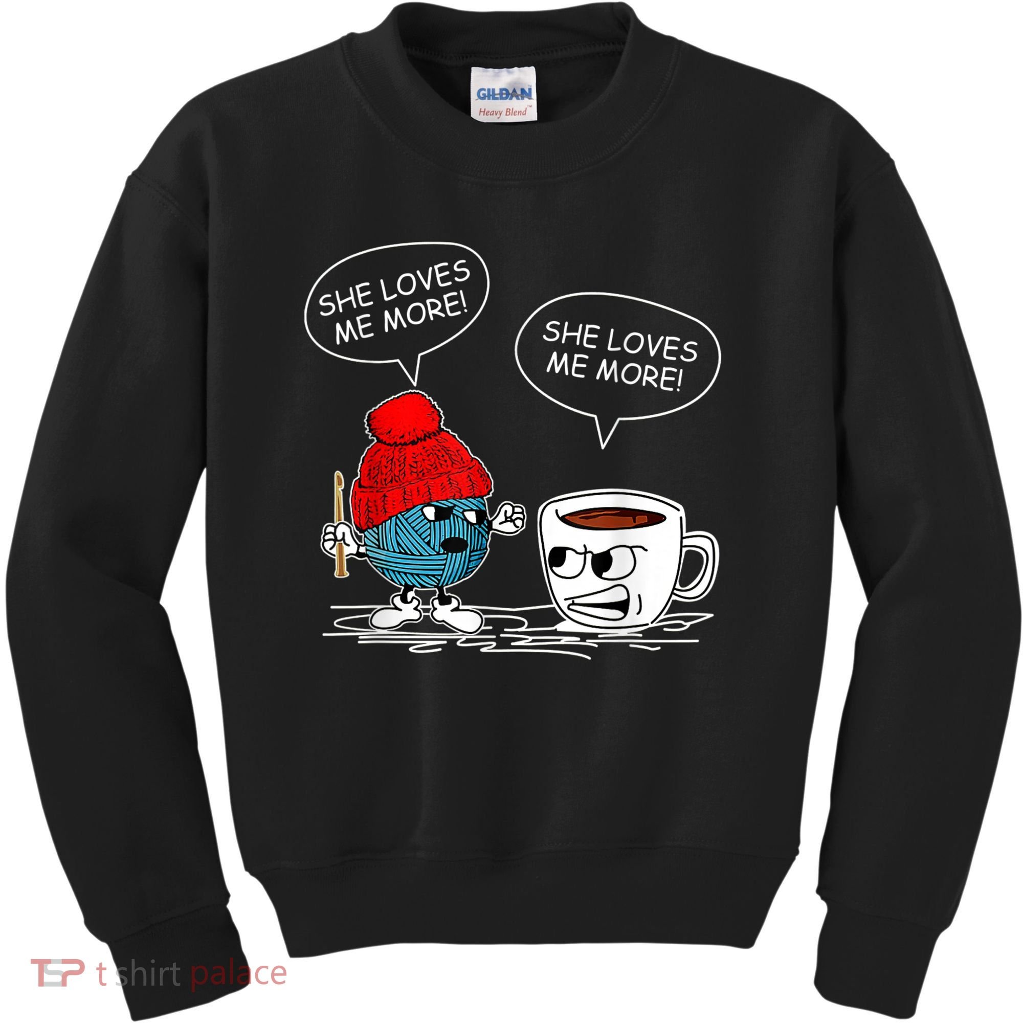 She Loves Me More Crochet Yarn And Coffee Funny Crocheting Kids Sweatshirt