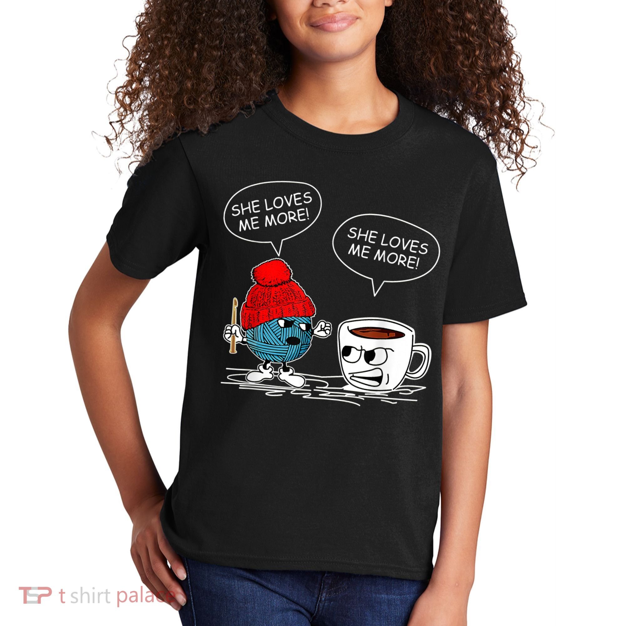 She Loves Me More Crochet Yarn And Coffee Funny Crocheting Kids T-Shirt
