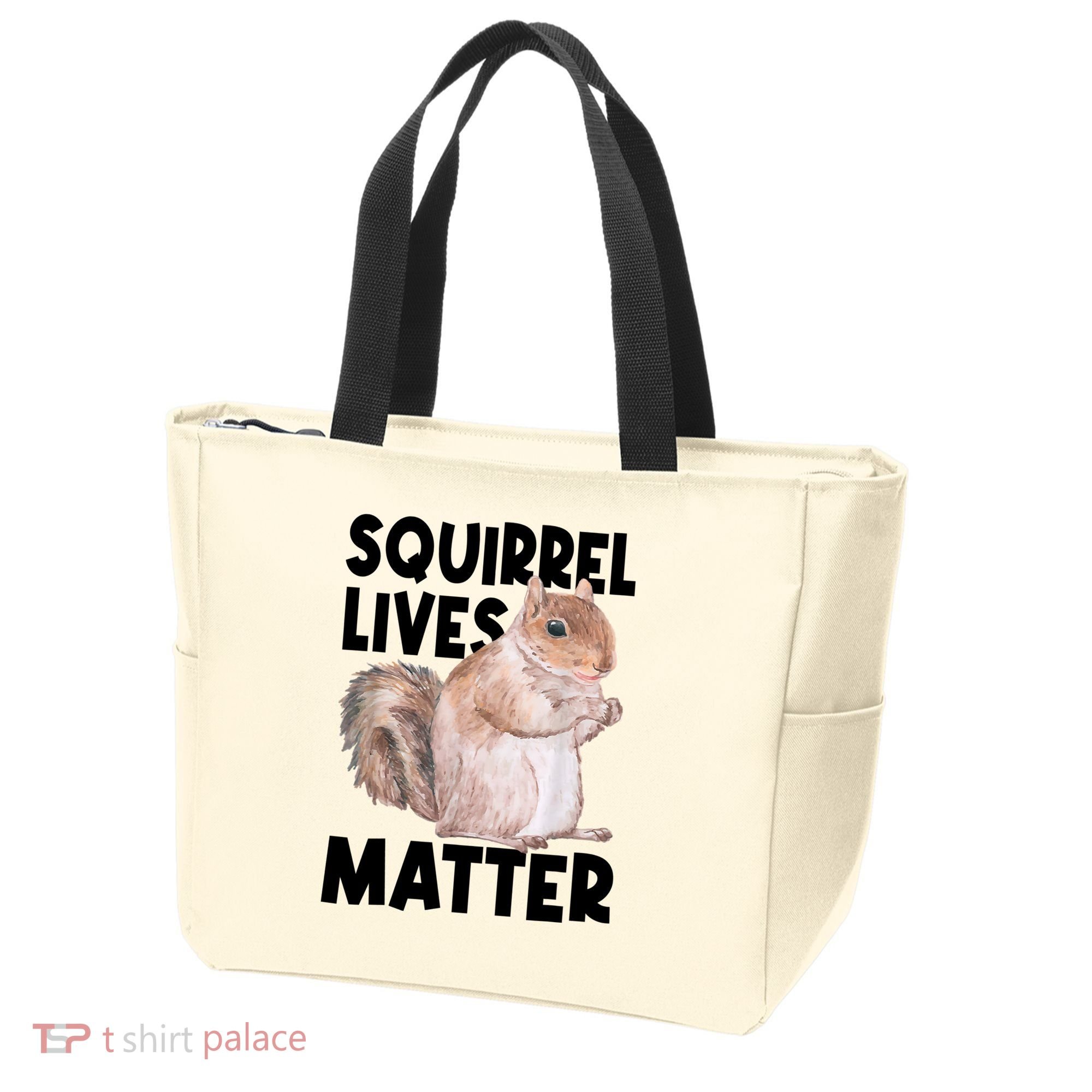 Squirrel Lives Matter Squirrel Lover Funny Animal Lover Tote Bag