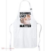 Squirrel Lives Matter Squirrel Lover Funny Animal Lover Apron thumb 0