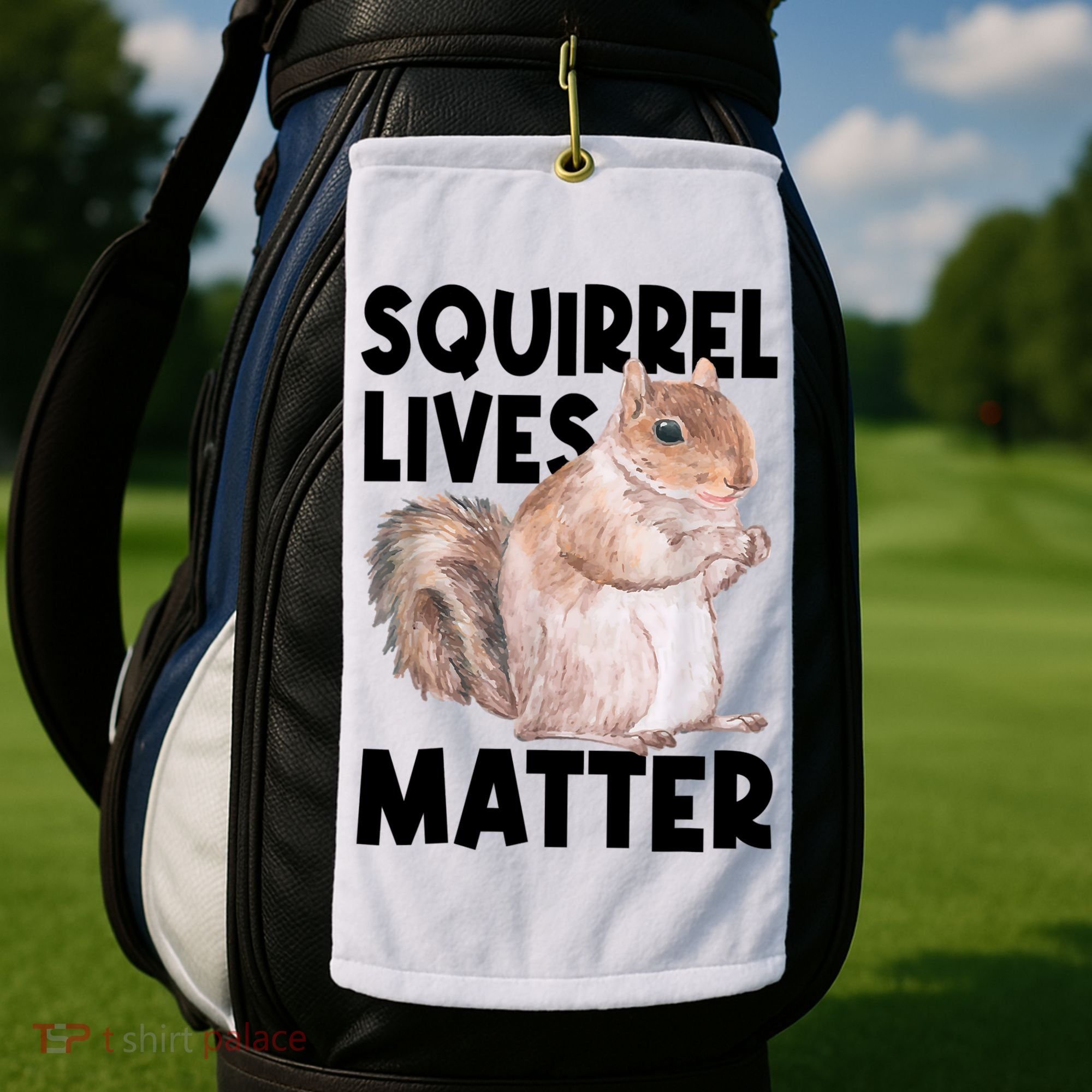 Squirrel Lives Matter Squirrel Lover Funny Animal Lover Golf Towel