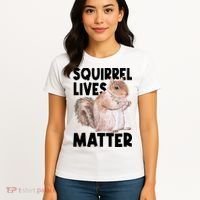 Squirrel Lives Matter Squirrel Lover Funny Animal Lover Women's T-Shirt thumb 4