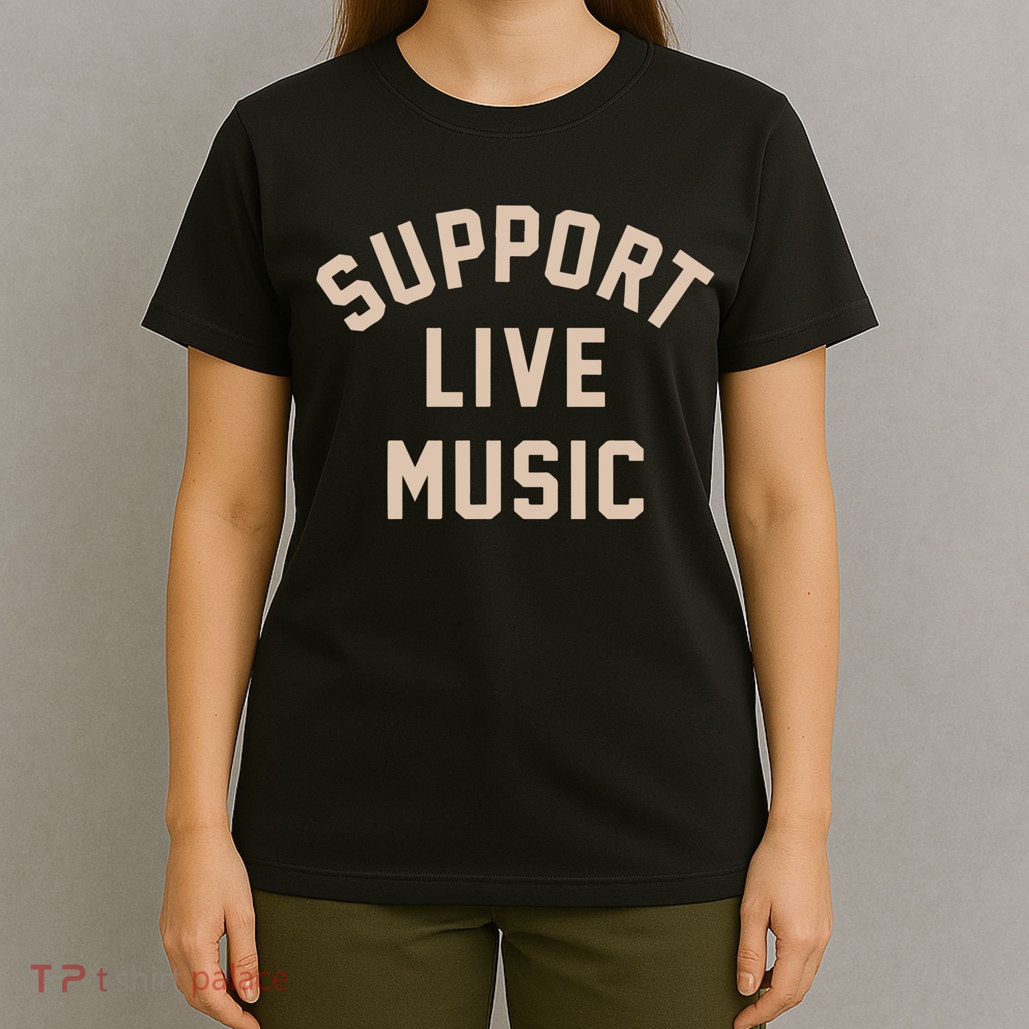 Support Live Music T-Shirt