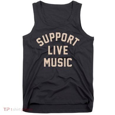 Support Live Music Tank Top