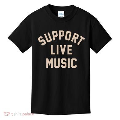 Support Live Music Kids T-Shirt