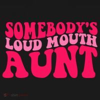 Somebodys Loud Mouth Aunt Gift Doggie Tank thumb 4