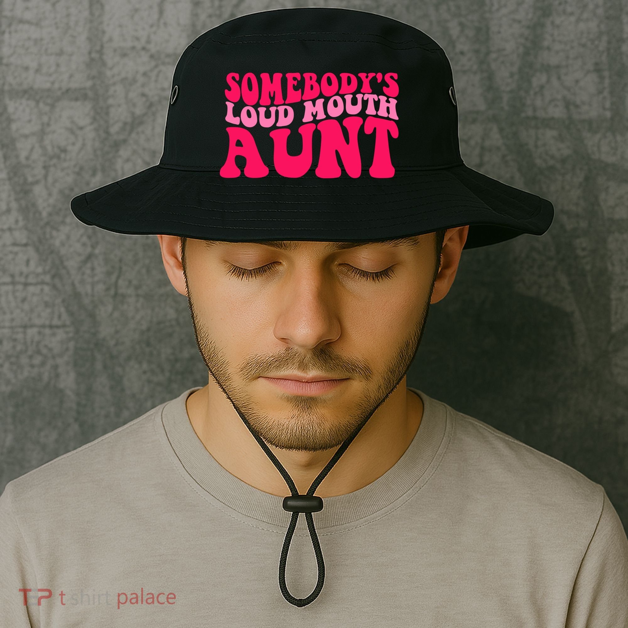 Somebodys Loud Mouth Aunt Gift Bucket Hat
