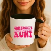 Somebodys Loud Mouth Aunt Gift Coffee Mug thumb 3