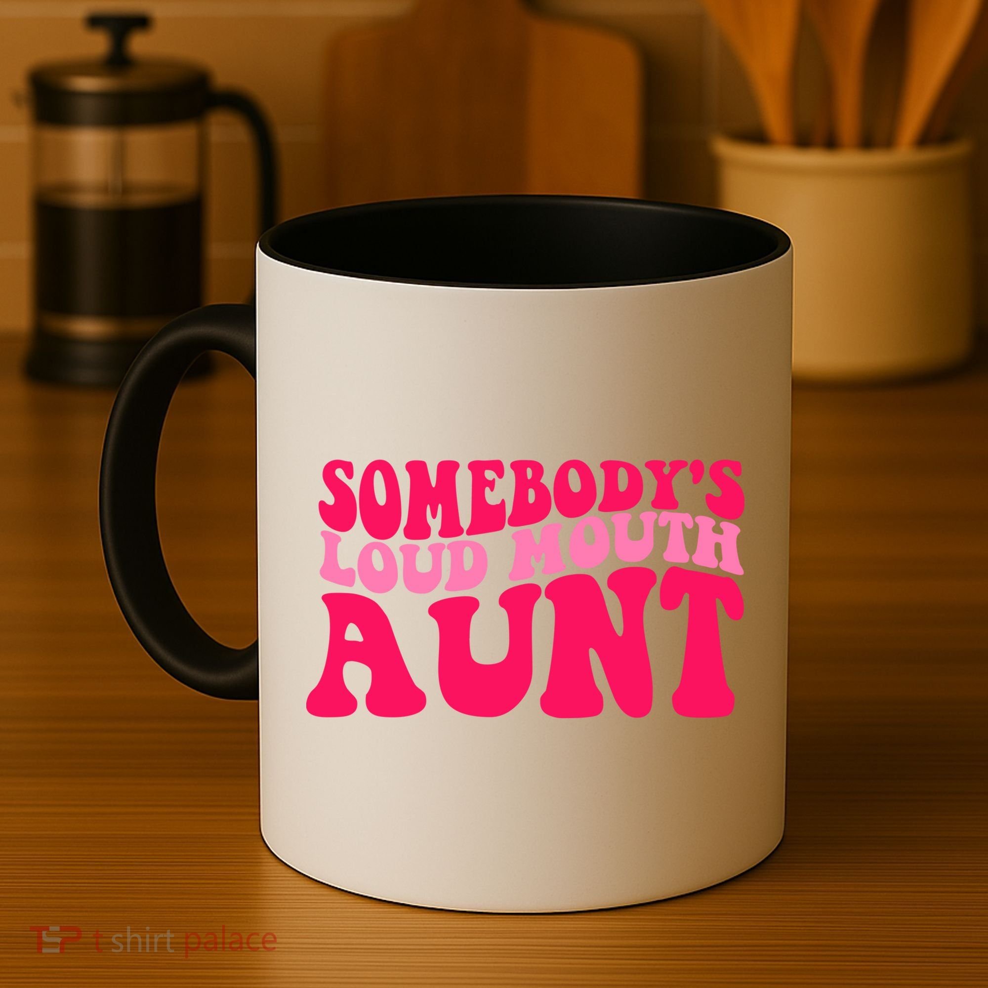 Somebodys Loud Mouth Aunt Gift Coffee Mug