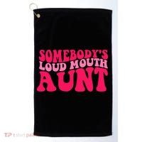 Somebodys Loud Mouth Aunt Gift Golf Towel thumb 0