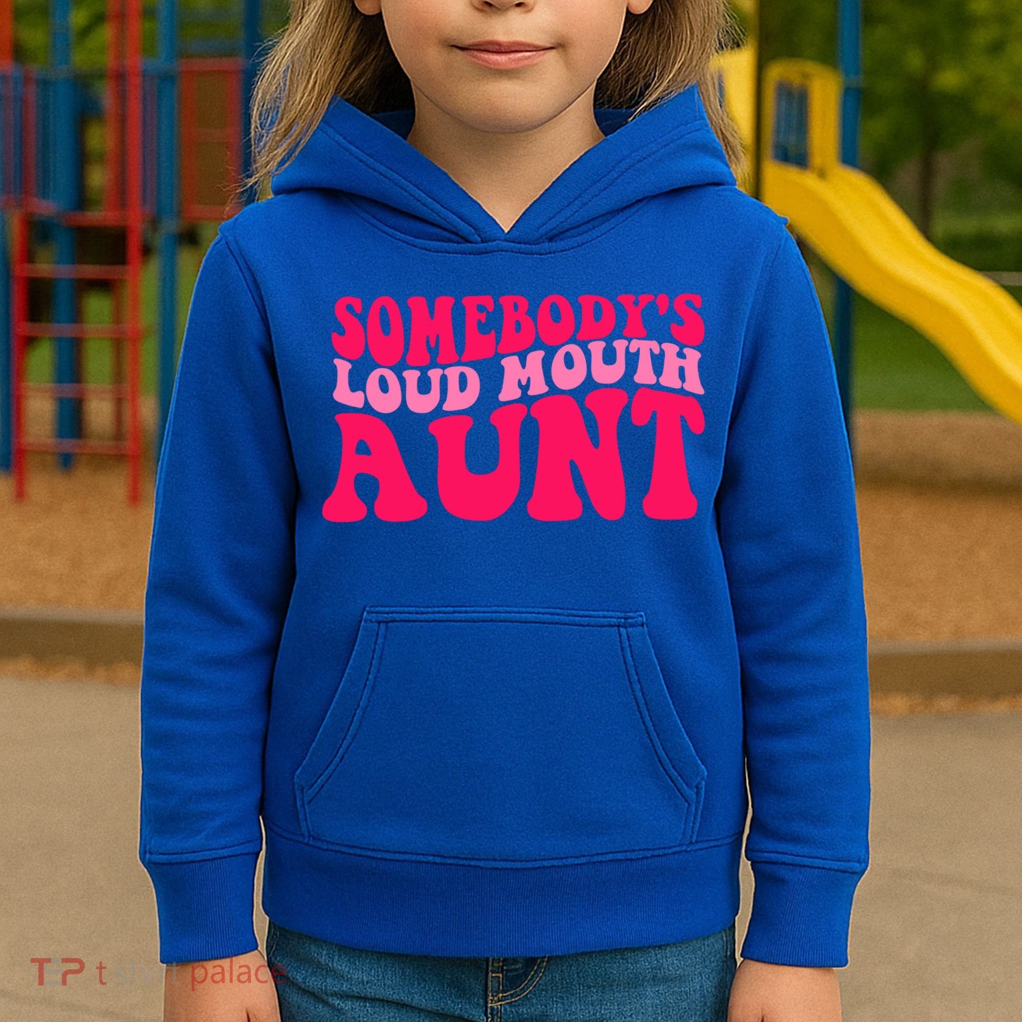 Somebodys Loud Mouth Aunt Gift Kids Hoodie